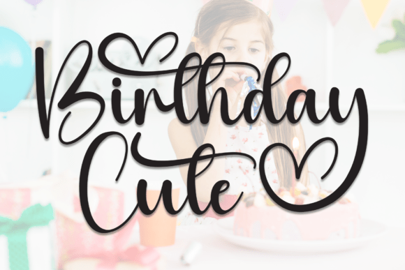 Birthday Cute: Elegant Script Font for Editorial Design
