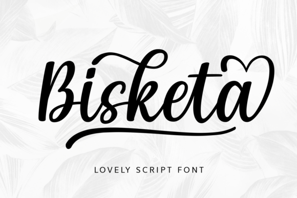 Bisketa Script Font for Handmade Branding