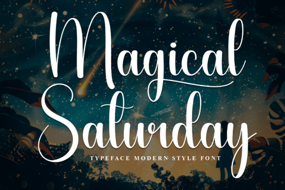 Magical Saturday: A Modern Script Font for Web Design