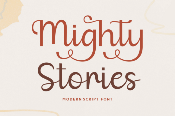 Mighty Stories: A Modern Script Typeface for Editorial Design