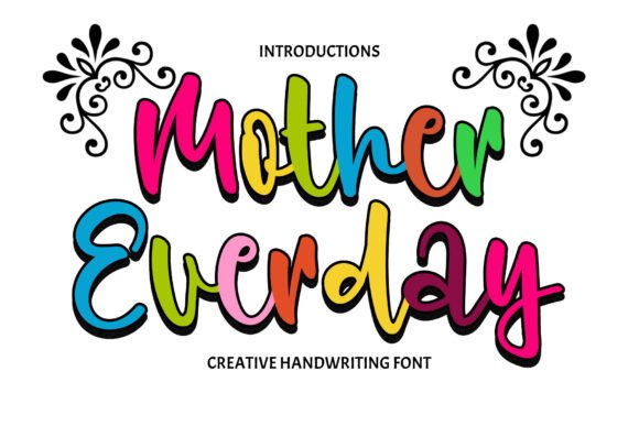 Mother Everday Font for Scroll-Stopping Social Media