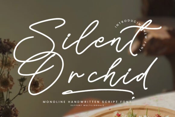 Silent Orchid: The Perfect Script Font for Crafters