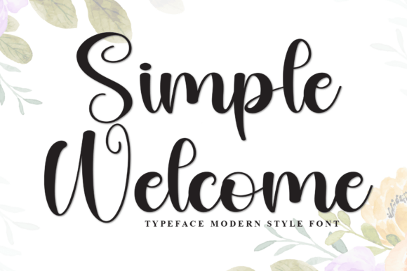 Simple Welcome Font: A Designer’s Guide to Elegant Script