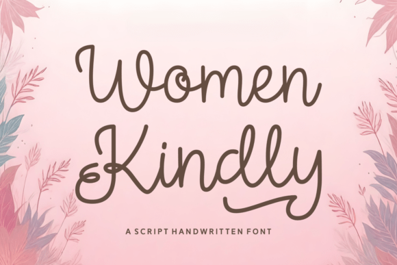 Women Kindly Font Review for Handmade Brands